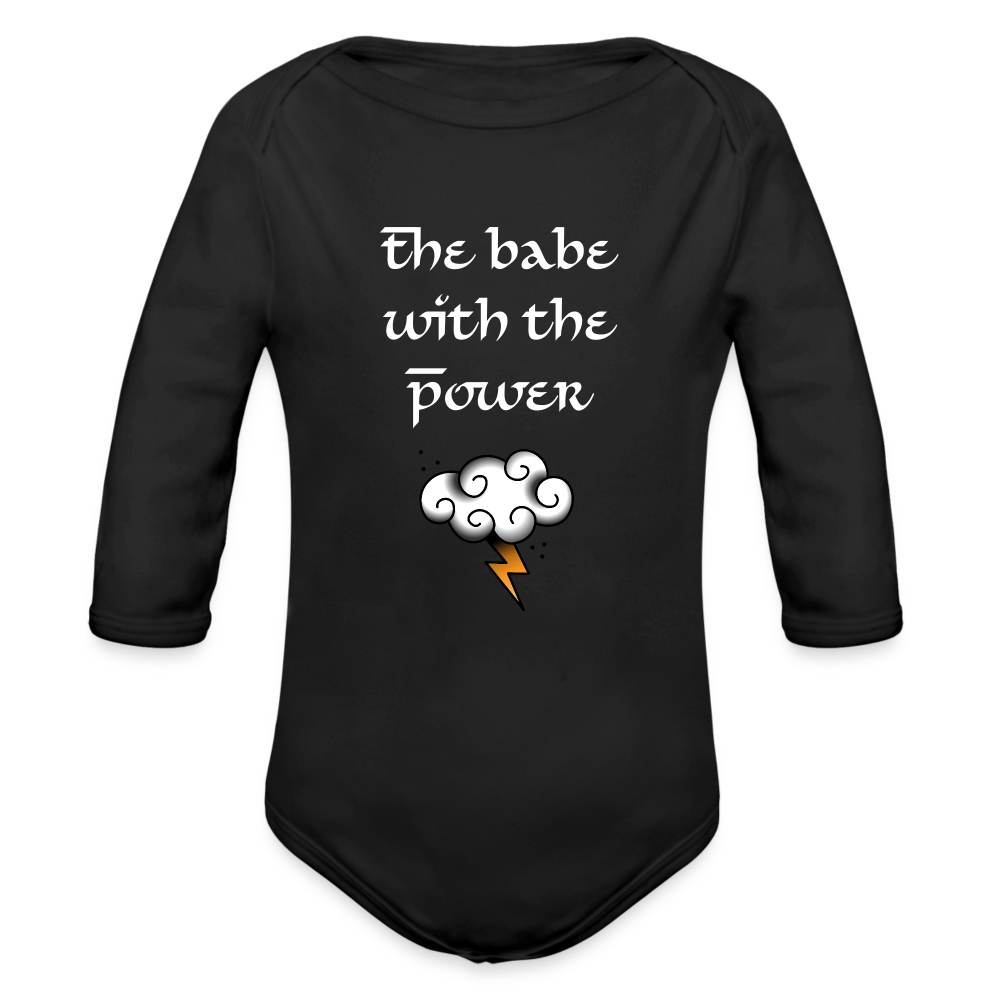 The Babe with the Power: Organic Longsleeve Baby Bodysuit - black